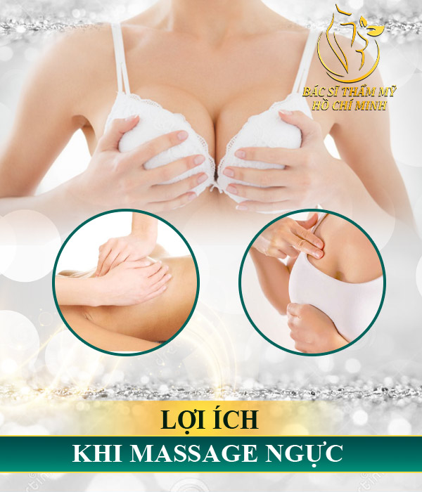 Lợi ích khi massage ngực | Hướng dẫn cách massage ngực sau khi phẫu thuật nâng ngực